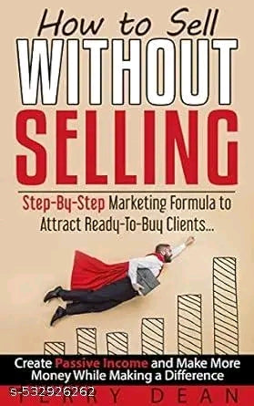 How to Sell Without Selling β Step-by-Step Marketing Formula! π