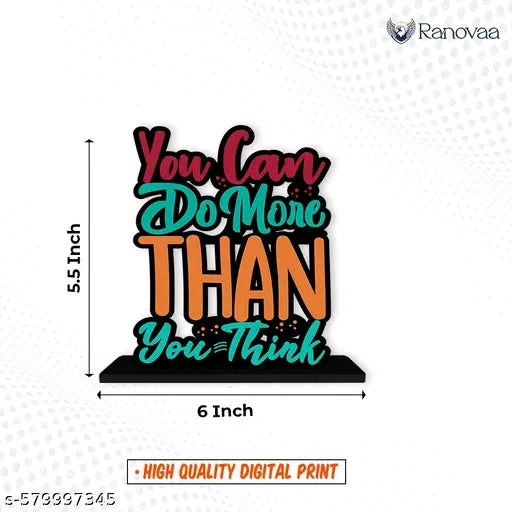 “You Can Do More Than You Think” – Wooden Decorative Quote for Office Desk!